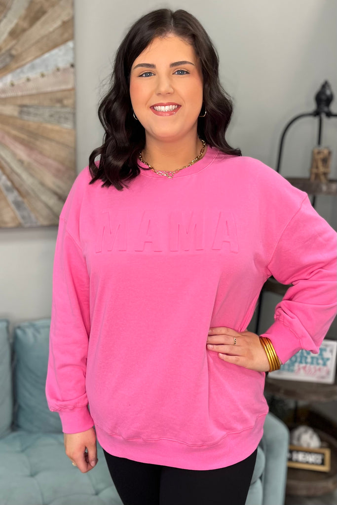 MAMA Embossed Sweatshirt (Pink) - Sassy & Southern